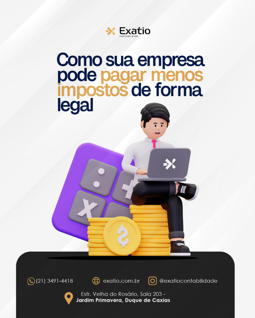 Planejamento tributário: como sua empresa pode pagar menos impostos de forma legal