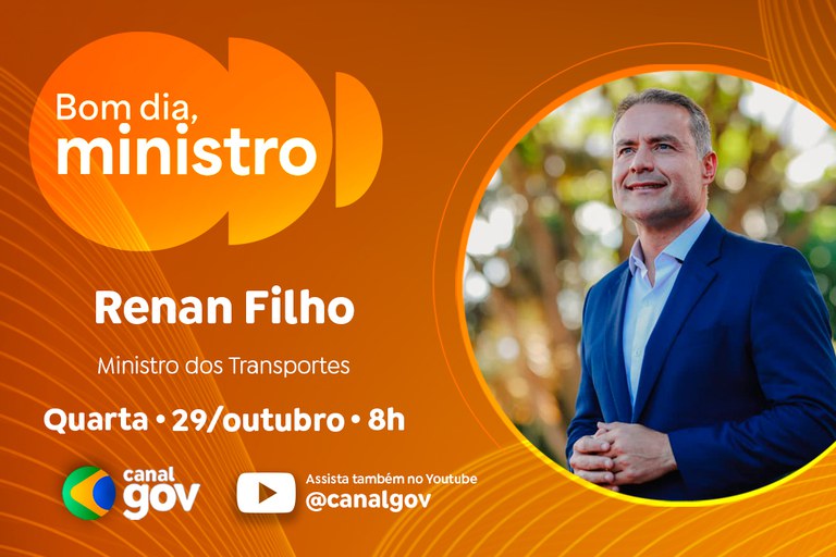 BOM DIA, MINISTRO